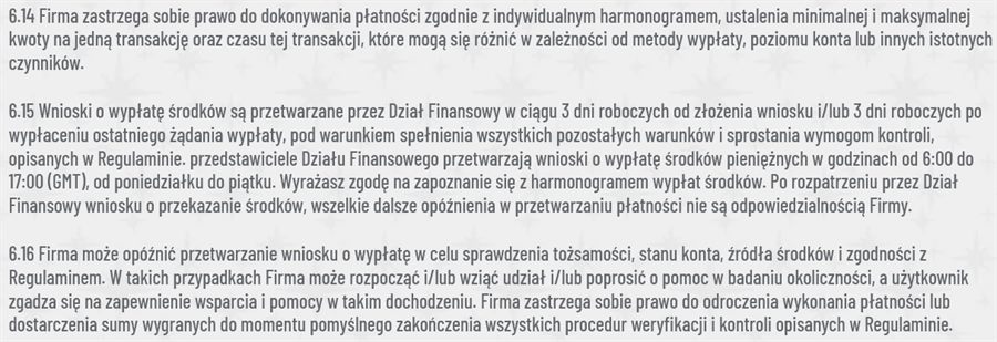 Czas realizacji wypłaty podany jest w regulaminie każdego kasyna